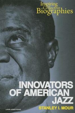 Cover of Innovators of American Jazz