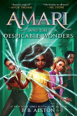 Book cover for Amari and the Despicable Wonders