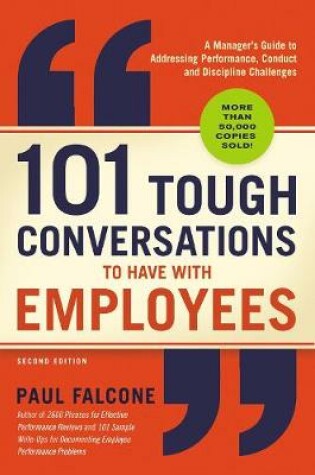 Cover of 101 Tough Conversations to Have with Employees