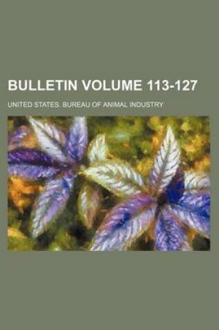 Cover of Bulletin Volume 113-127