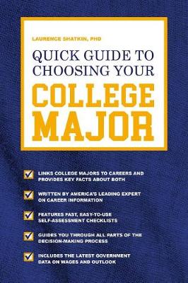 Book cover for Quick Guide to Choosing Your College Major