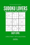 Book cover for Sudoku Lovers Huge Big Book Large Print Easy Level