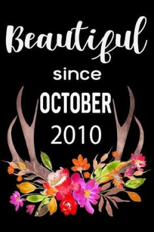 Cover of Beautiful Since October 2010