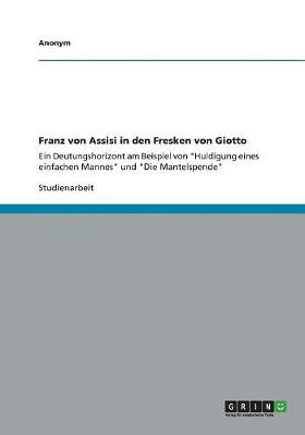 Book cover for Franz von Assisi in den Fresken von Giotto