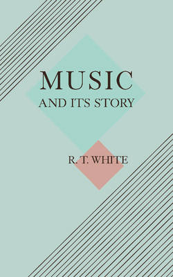 Book cover for Music and its Story