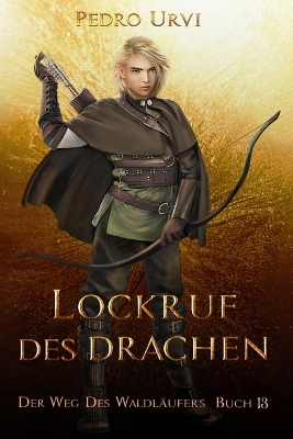 Book cover for Lockruf des Drachen