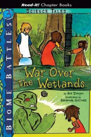 Cover of War Over the Wetlands