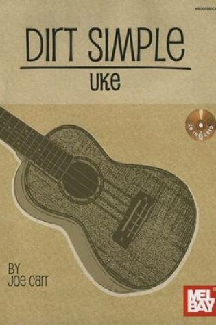 Cover of Dirt Simple Uke