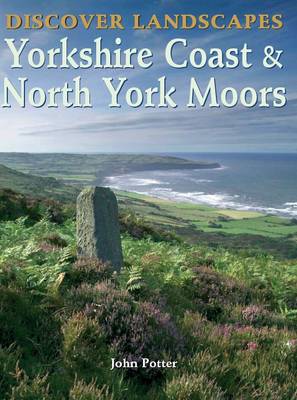 Cover of Discover Landscapes - Yorkshire Coast and North York Moors