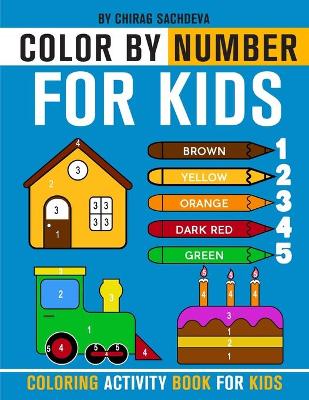 Book cover for Color By Number for Kids