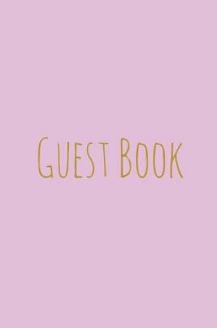 Cover of Wedding Guest Book, Bride and Groom, Special Occasion, Comments, Gifts, Well Wish's, Wedding Signing Book, Pink and Gold (Hardback)