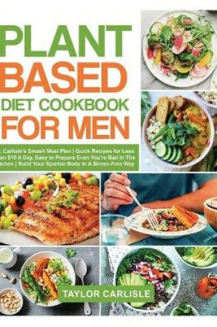 Cover of Plant Based Diet Cookbook for Men