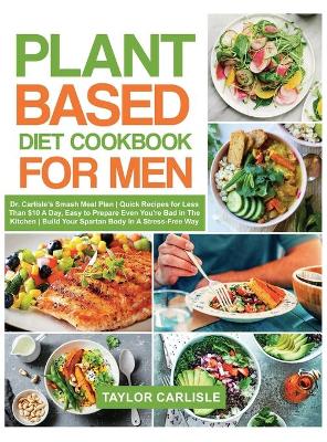 Cover of Plant Based Diet Cookbook for Men