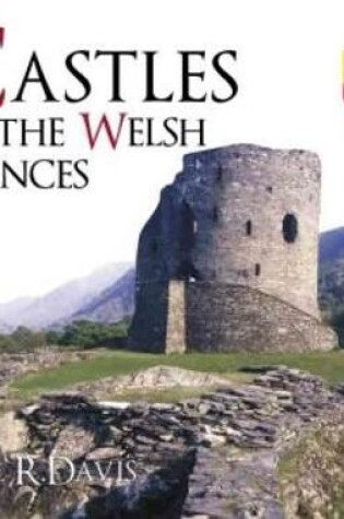 Cover of Castles of the Welsh Princes