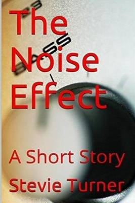Book cover for The Noise Effect