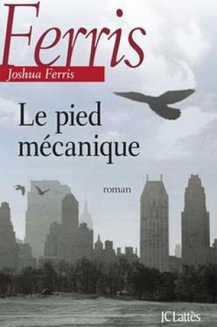 Cover of Le Pied Mecanique