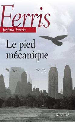 Book cover for Le Pied Mecanique