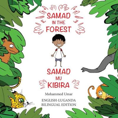 Book cover for Samad in the Forest (Bilingual English - Luganda Edition)