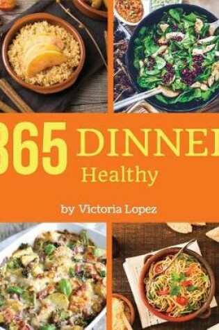 Cover of Healthy Dinner 365