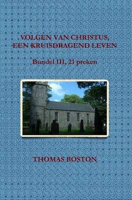 Book cover for Volgen Van Christus, Een Kruisdragend Leven