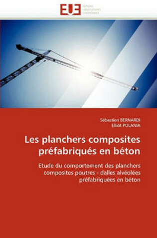 Cover of Les Planchers Composites Pr fabriqu s En B ton