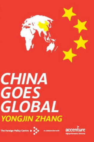 Cover of China Goes Global