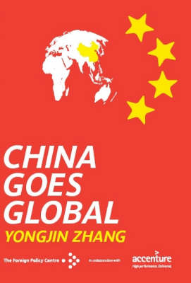 Book cover for China Goes Global