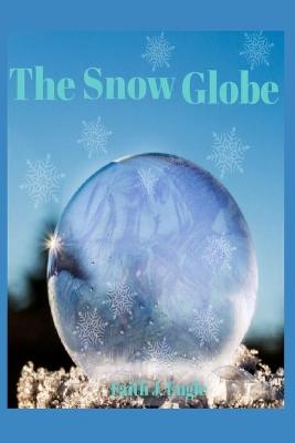 Book cover for The Snow Globe