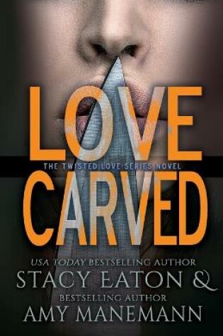 Cover of Love Carved
