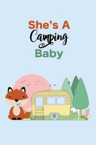 Cover of She's A Camping Baby