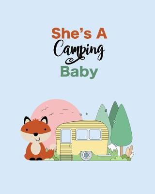 Book cover for She's A Camping Baby