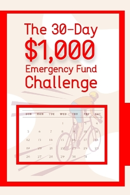 Book cover for The 30-Day $1,000 Emergency Fund Challenge