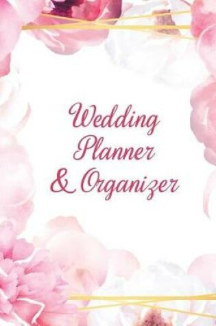 Cover of Wedding Planner & Organizer