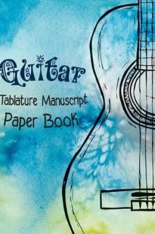 Cover of Guitar Tablature Manuscript Paper Book