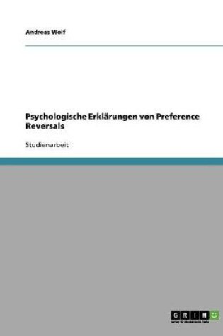 Cover of Psychologische Erklarungen von Preference Reversals