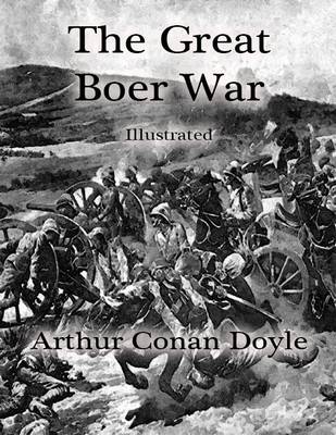 Book cover for The Great Boer War: Illustrated