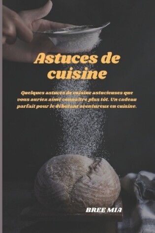 Cover of Astuces de cuisine