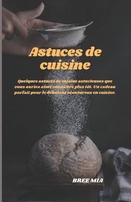 Book cover for Astuces de cuisine