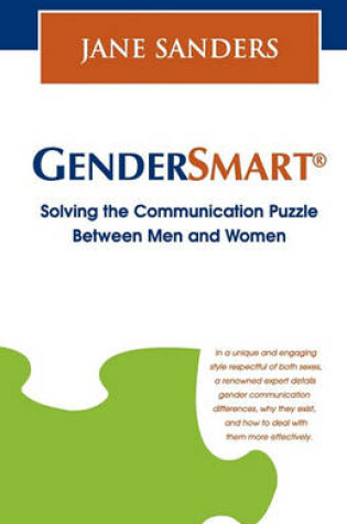 Cover of Gendersmart - Solving the Communication Puzzle Between Men and Women