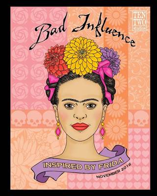 Book cover for Bad Influence - November 2016