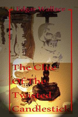 Book cover for The Clue of the Twisted Candlestick