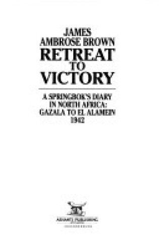 Cover of Retreat to Victory