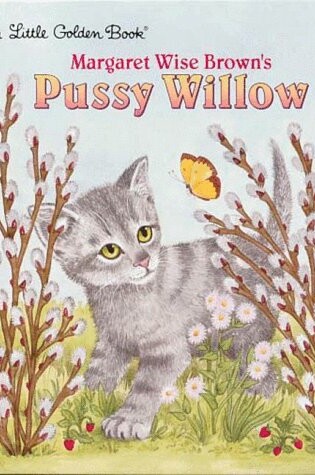 Cover of Margaret Wise Brown's Pussy Willow