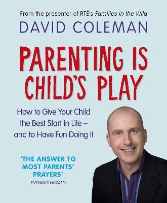 Book cover for Parenting is Child's Play