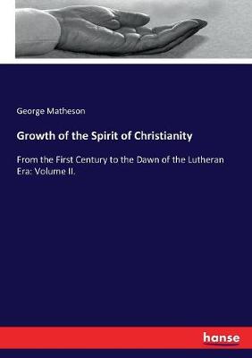 Book cover for Growth of the Spirit of Christianity