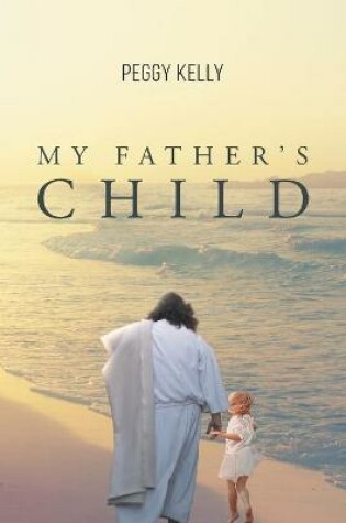 Cover of My Father's Child