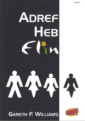 Book cover for Cyfres Whap!: Adref heb Elin