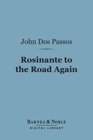Cover of Rosinante to the Road Again (Barnes & Noble Digital Library)