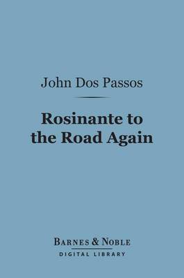 Cover of Rosinante to the Road Again (Barnes & Noble Digital Library)