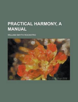 Book cover for Practical Harmony, a Manual